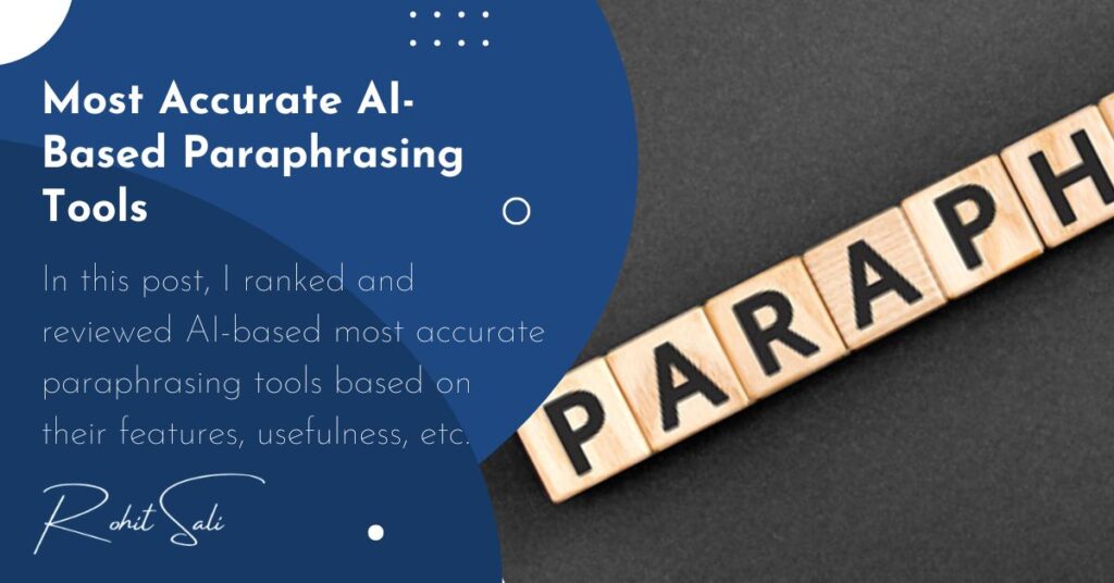 AI-Based Most Accurate Paraphrase Tools
