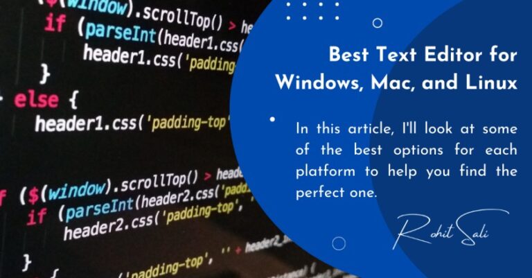 Best Text Editor For Windows, Mac, And Linux (2023 Update)